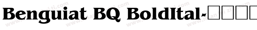 Benguiat BQ BoldItal字体转换